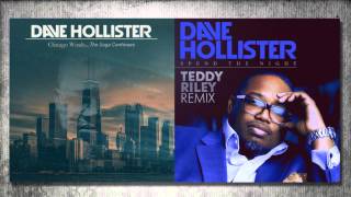 Dave Hollister  Spend The Night Teddy Riley Remix 2014 [upl. by Omland746]