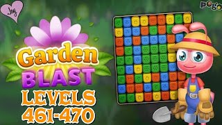 Pogo Games Garden Blast  Levels 461470 [upl. by Shama]