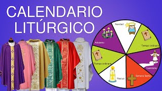 CALENDARIO LITURGICO  ¿QUÉ ES ¿CUÁNDO EMPIEZA ¿CÓMO SE DIVIDE  EXPLICACIÓN COMPLETA [upl. by Luben]