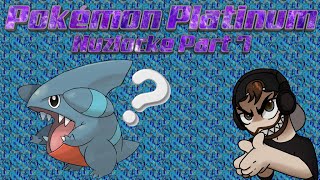 Do We Get a Gible  Pokémon Platinum Nuzlocke  Part 7 [upl. by Child]