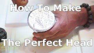 How To Make The Perfect Shisha Head [upl. by Llednav557]