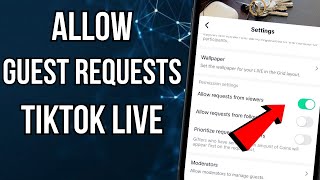 How To Allow Guest Requests On Tiktok Live [upl. by Noyek]