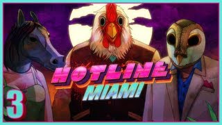 Hotline Miami Part 3  Practice Makes Perfect [upl. by Carin]