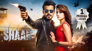 SHAAN हिंदी Full Hindi Dubbed Movie  Superhit South Action Movie  Siam A  South Action Movies [upl. by Follansbee606]