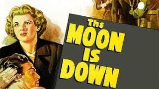 The Moon Is Down 1943 Henry Travers amp Cedric Hardwicke Full Length Movie [upl. by Annairdua]