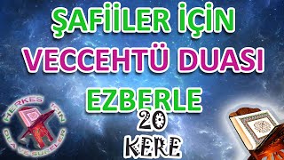 Veccehtü duası ezberleme Veccehtu duası dinle ezberle Teveccüh Duası iftitah duası Herkes için Dua [upl. by Ynaitirb]