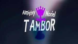 Tambor  Almighty Ft Noriel  INSTRUMENTAL  Flp [upl. by Moreen286]