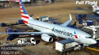 American Airlines Full Flight  Dallas FortWorth to Philadelphia  Boeing 737800 with ATC [upl. by Steinberg]