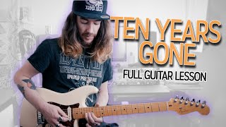 How To Play quotTen Years Gonequot by Led Zeppelin Full Electric Guitar Lesson [upl. by Akiemat]