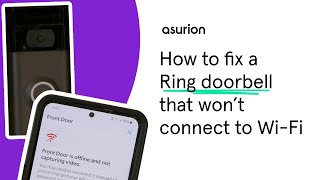 How to fix a Ring doorbell that wont connect to WiFi  Asurion [upl. by Siffre]