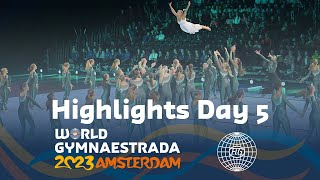 World Gymnaestrada Amsterdam 2023 – Highlights Day 5 [upl. by Heddie]