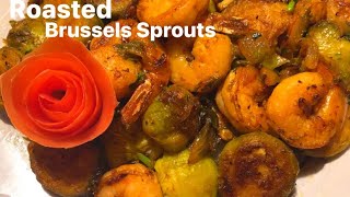 How To Roast Brussels Sprouts  Roasted Brussels Sprouts Recipe  Easy Brussel Sprouts With Shrimp [upl. by Kessler]