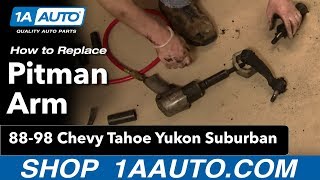 How to Replace Pitman Arm 9500 Chevy Tahoe PART 1 [upl. by Watts]