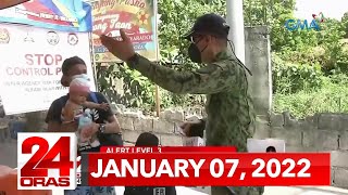 24 Oras Express January 7 2022 HD [upl. by Malkin]