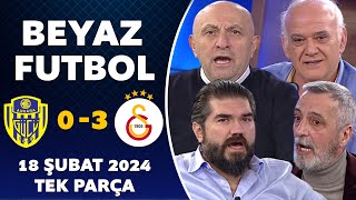 Beyaz Futbol 18 Şubat 2024 Tek Parça  Ankaragücü 03 Galatasaray [upl. by Ahtimat551]