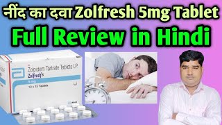 Zolfresh 5mg Tablet Benefit Zolpidem  Composition Uses Full Review in Hindi [upl. by Eisele]