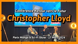 Christopher Lloyd le «Doc »  Conférence Retour vers le Futur  Paris Manga amp SciFi show 170324 [upl. by Durham]