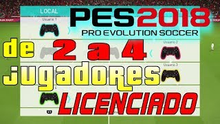 Como Jugar con 2 o más jugadores y no perder las Licencias PES 2018 PS4 [upl. by Brottman]