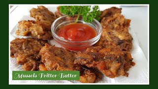 HOW TO MAKE MUSSELS FRITTER BATTER  TASTY amp YUMMY  Nurin Lees Pinay NZ [upl. by Nahsor472]