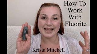 How To Work With Crystals Fluorite [upl. by Hanway]