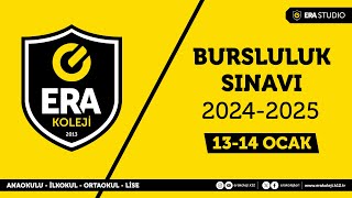 ERA Koleji Bursluluk Sınavı 1314 Ocak 2024 [upl. by Hairu925]