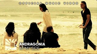 ANDRAGONIA  At my Side Official Music Video [upl. by Nyroc345]