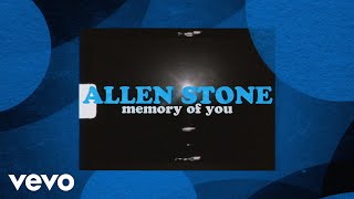 Allen Stone  Memory Of You [upl. by Charry]