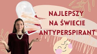 NAJLEPSZY NATURALNY ANTYPERSPIRANT [upl. by Lacombe216]