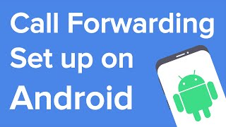 How to set up call forwarding on Android [upl. by Andra]