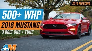 Hitting 500 RWHP NA In Our 2018 Ford Mustang GT With Bolt Ons [upl. by Denie]