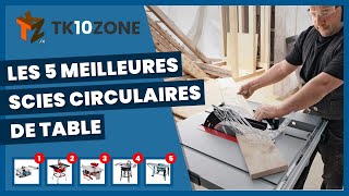 Les 5 meilleures scies circulaires de table [upl. by Soisatsana]