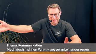 Tipps für bessere Kommunikation Mach mal einen PUNKT [upl. by Hardan]