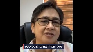 Forensic expert Raquel Fortun Too late to swab for evidence of rape in Dacera case [upl. by Eiznek]