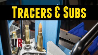 Hands on with the Dillon RL550C 308 Tracers and 308 Subsonic Loads [upl. by Skelton]