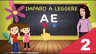 📖 IMPARO A LEGGERE  EPISODIO 2 LE VOCALI  Maestra Emy [upl. by Ertemed]