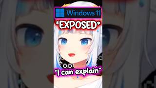 Gura Exposed for Using Windows 11 hololive hololiveenglish vtuber [upl. by Kowatch]