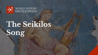 Oldest Song from Ancient Greece The Seikilos Song [upl. by Orran]