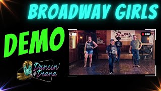 BROADWAY GIRLS 🎬👯‍♀️ Line Dance Demo w Music [upl. by Ongineb576]