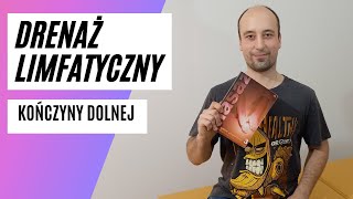 Drenaż limfatyczny kończyny dolnej [upl. by Lemej299]