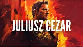 Rzym i Juliusz Cezar  Veni Vidi Vici [upl. by Mcginnis210]