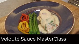 Velouté SauceSauce MasterClass  No Lumps Veloute [upl. by Hsina329]