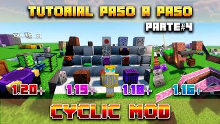 Minecraft Review  Cyclic mod 120 119 118 116 Completo en Español 2023 Parte 4 Tutorial [upl. by Lynnett]