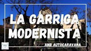 LA GARRIGA MODERNISTA AMB AUTOCARAVANA [upl. by Etnaik]