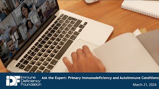 Ask the expert Primary immunodeficiency and autoimmune conditions [upl. by Letram]