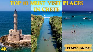 Greece Crete top 10 places you MUST visit in Crete Travel guide 4K [upl. by Grand]