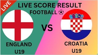 England U19 vs Croatia U19 Football live Score result  Friendly Match2024 [upl. by Norag]