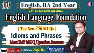 10 English Language  Foundation course  Idioms and Phrases  Important MCQs  BA 2nd year [upl. by Ranna725]