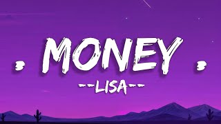 Lisa  Money Lyrics [upl. by Lebasi421]