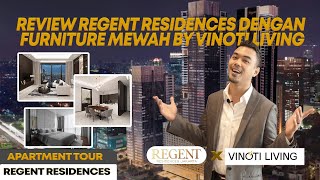 UNIT MEWAH REGENT RESIDENCES JAKARTA DI DESIGN VINOTI LIVING  APARTMENT BINTANG 5 DI SEMANGGI [upl. by Aninep]