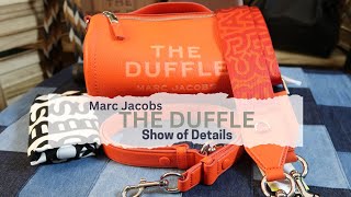 Marc Jacobs The Duffle  Show of Details [upl. by Hilten]